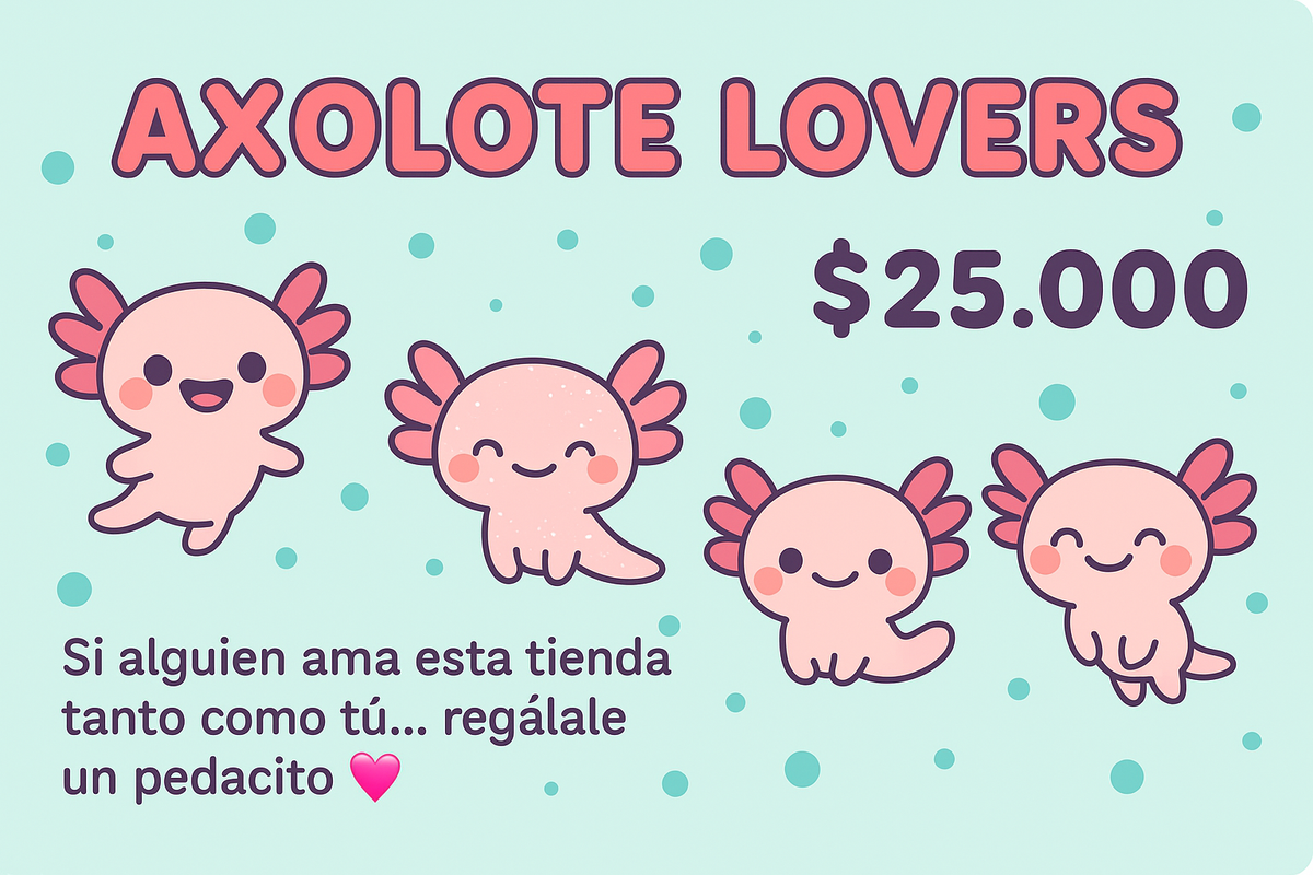 Giftcard "Axolote Lovers"